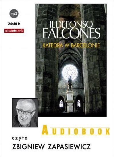 FALCONES ILDEFONSO - KATEDRA W BARCELONIE