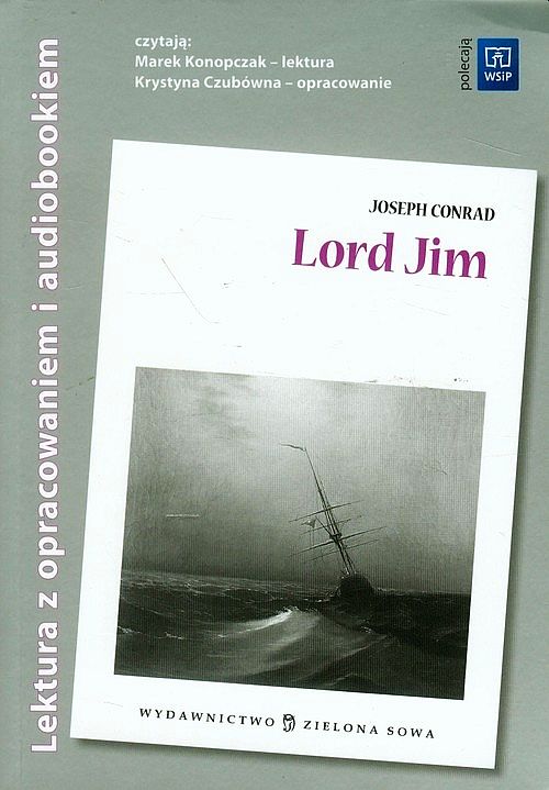 CONRAD JOSEPH - LORD JIM (lektura Z Opracowaniem I Audiobookiem)