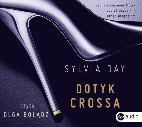 DAY SYLVIA - TRYLOGIA DOTYK CROSSA 1. DOTYK CROSSA