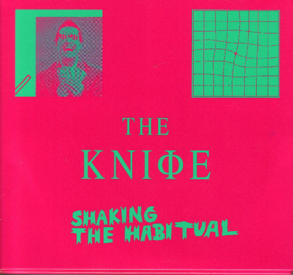 KNIFE – Shaking The Habitual