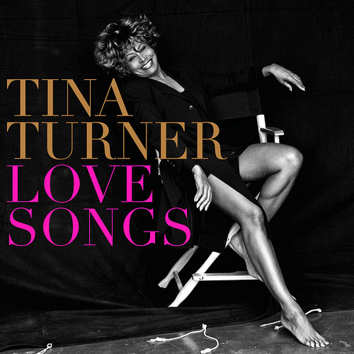 TURNER TINA – Love Songs