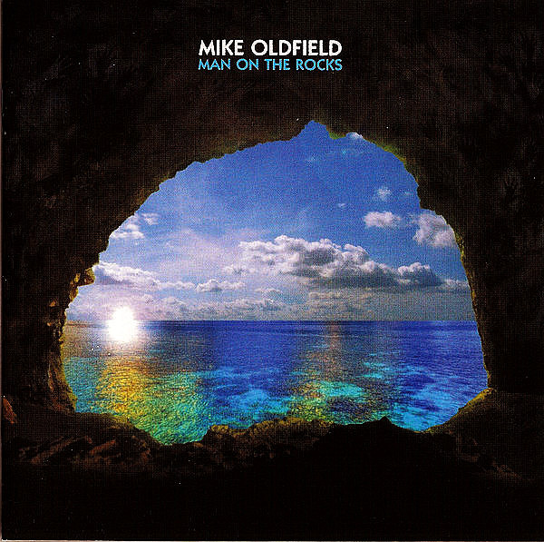 OLDFIELD MIKE - Man On The Rocks
