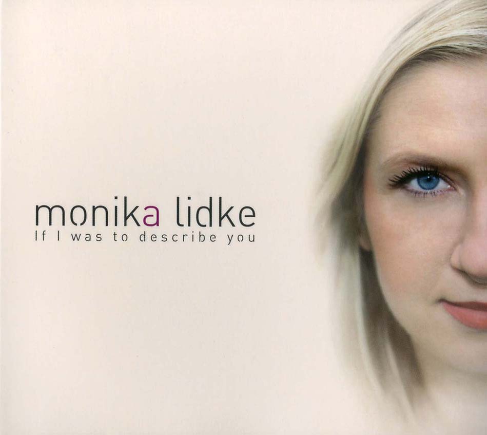 LIDKE MONIKA - If I Was Describe You