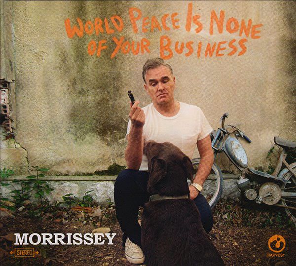 MORRISSEY - World Peace Is None Of Your Business