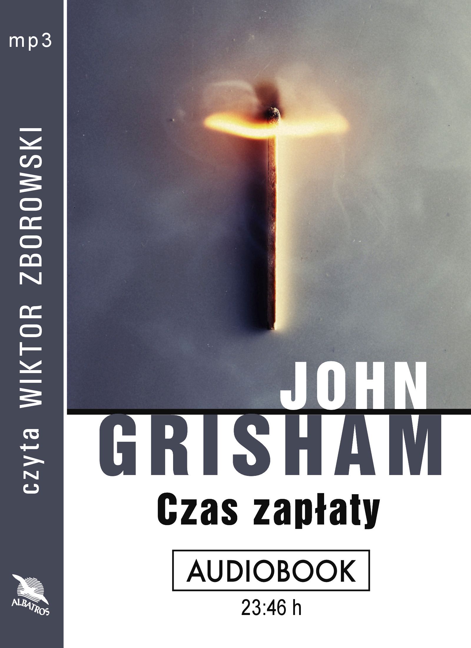 GRISHAM JOHN - CZAS ZAPŁATY