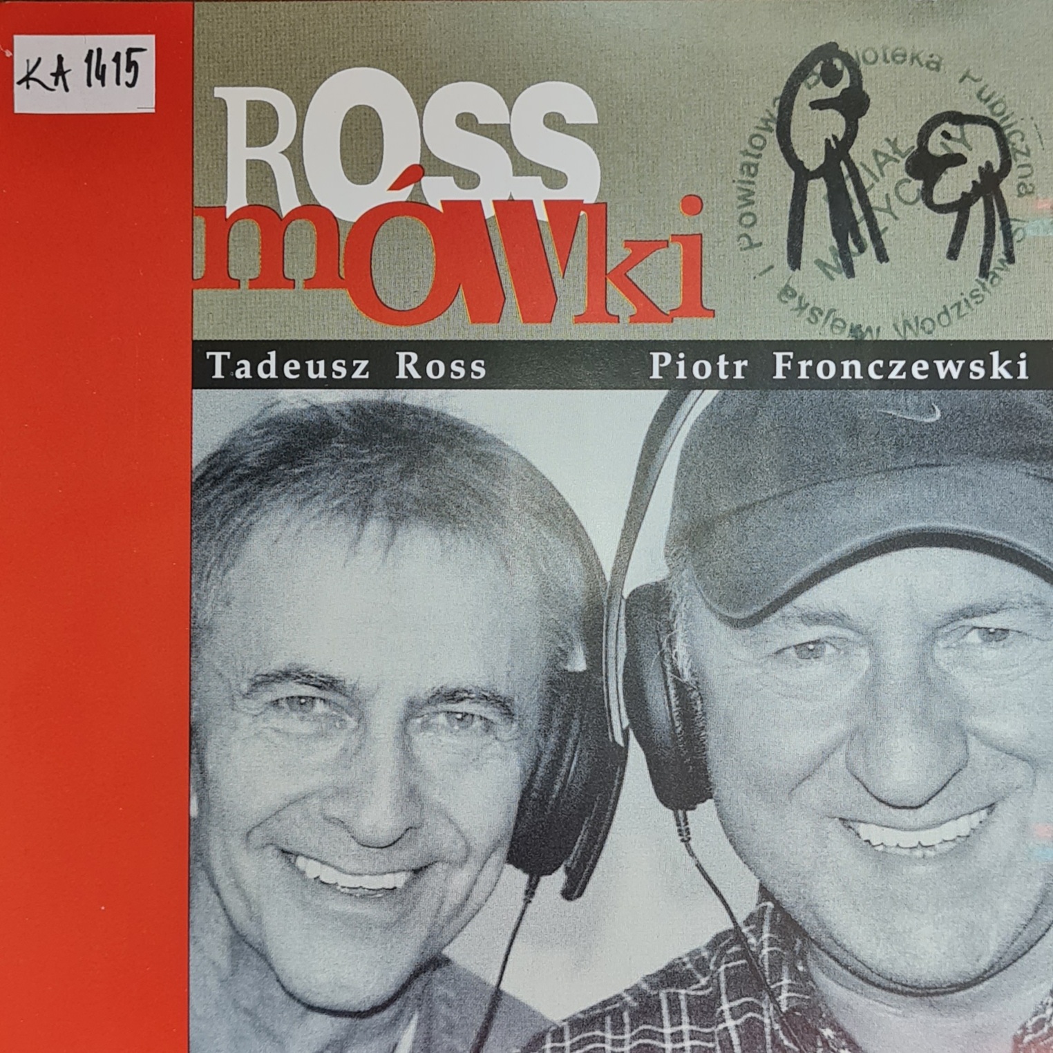 Ross Tadeusz, Fronczewski Piotr - Rossmówki