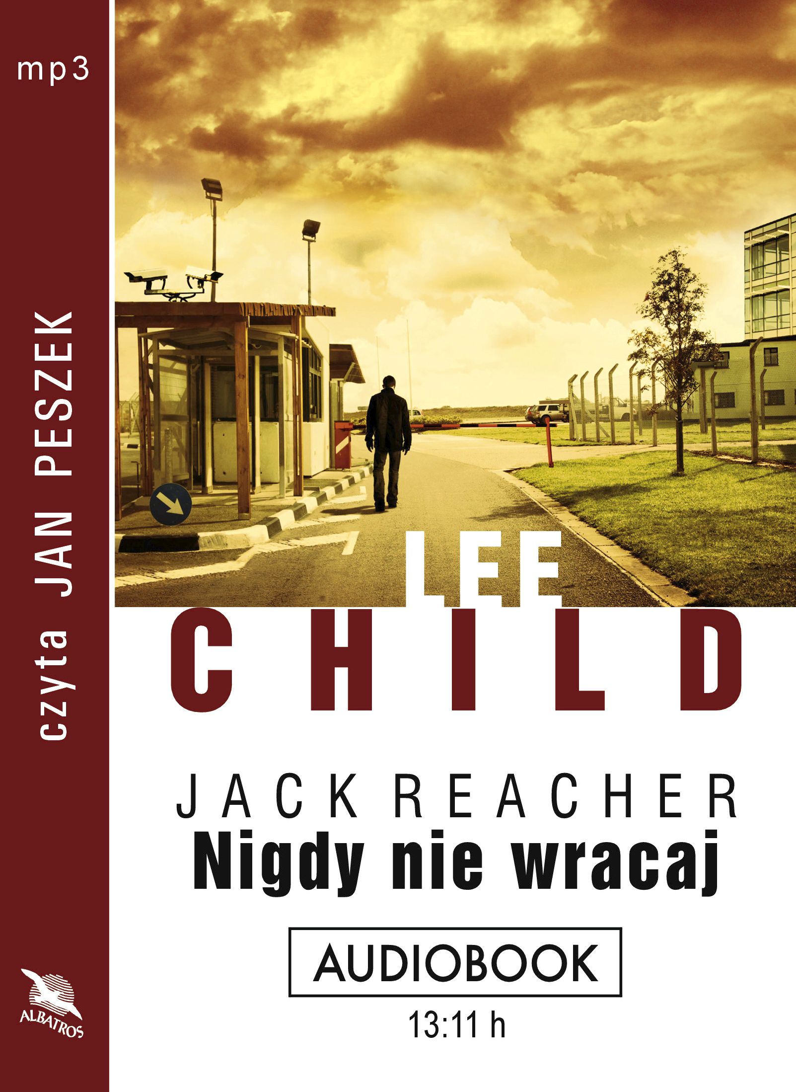 CHILD LEE - JACK REACHER 18. NIGDY NIE WRACAJ