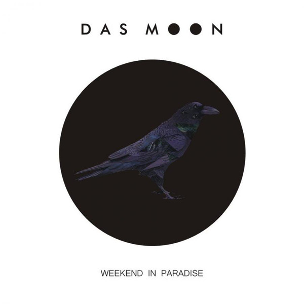 DAS MOON – Weekend In Paradise