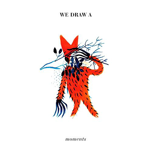 We Draw A – Moments