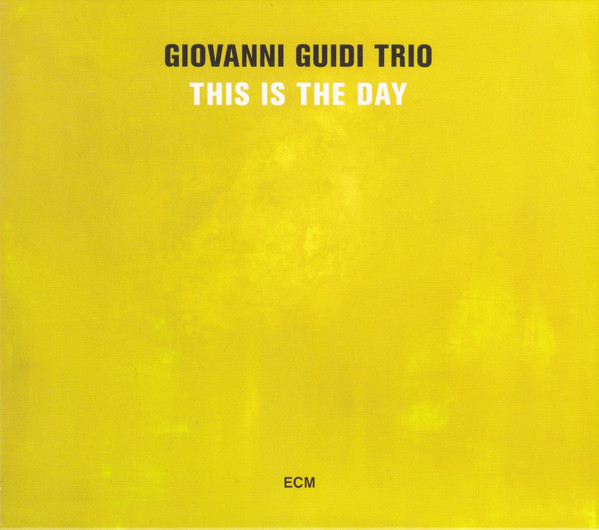 GUIDI GIOVANNI TRIO – This Is The Day