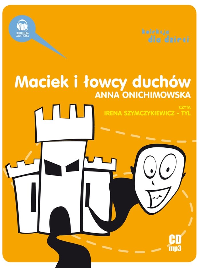 Onichimowska Anna Maciek I łowcy Duchów