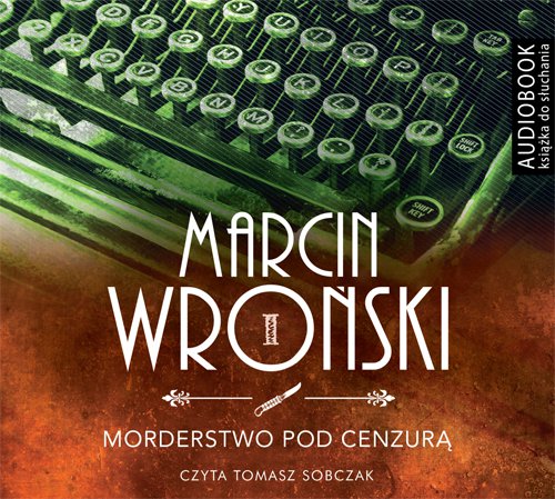 Wroński Marcin - Morderstwo Pod Cenzurą