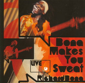 BONA RICHARD – Bona Makes You Sweat