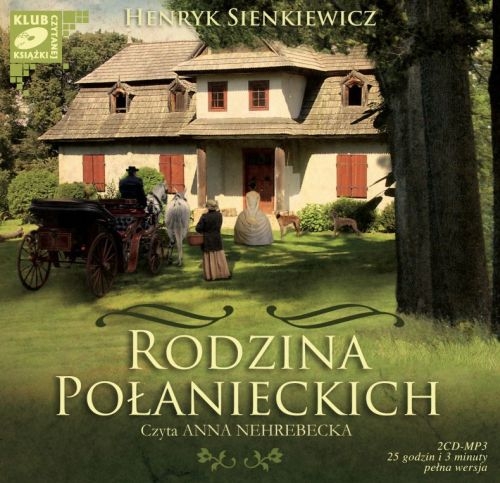 Sienkiewicz Henryk - Rodzina Połanieckich