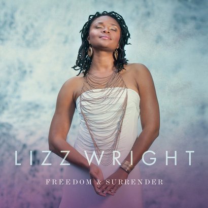 Wright Lizz – Freedom & Surrender