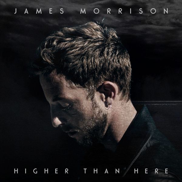MORRISON JAMES - Higher Than Here
