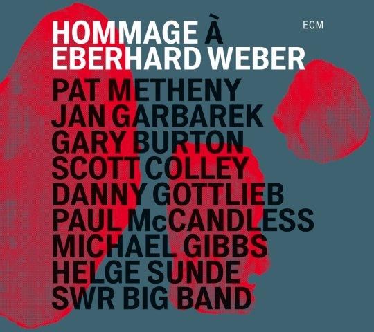Weber Ebarhard – Hommage A Eberhard Weber