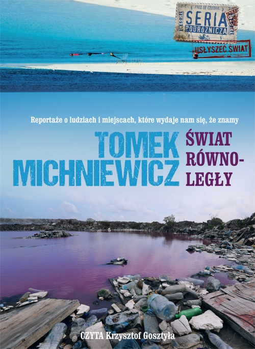 Michniewicz Tomek – Świat Równoległy