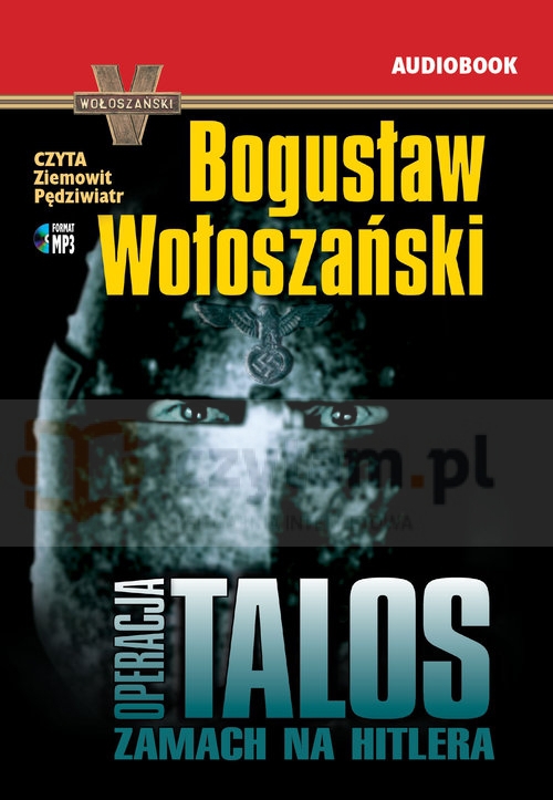 Wołoszański Bogusław - Operacja Talos