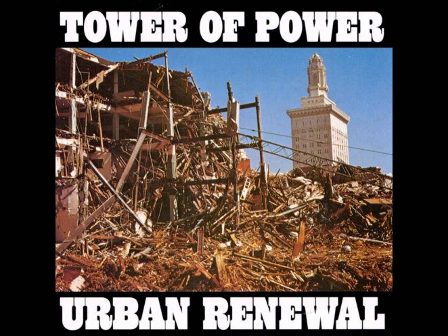 Tower Of Power Urban Renewal