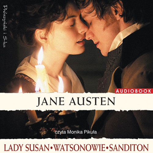 AUSTEN JANE - LADY SUSAN, WATSONOWIE, SANDITON