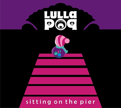 LULLAPOP – Sitting On The Pier