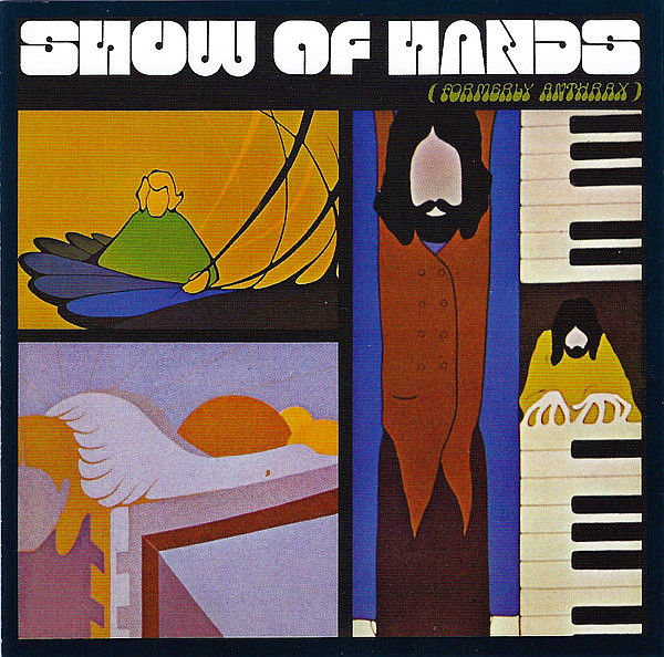 SHOW OF HANDS – Formerly Anthrax