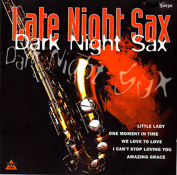 TUXEDO JUNCTION ORCHESTRA – Late Night Sax, Dark Night Sax