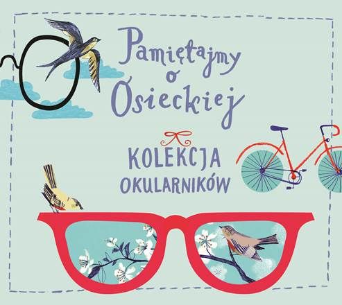 OSIECKA AGNIESZKA - Pamiętajmy O Osieckiej. Kolekcja Okularników