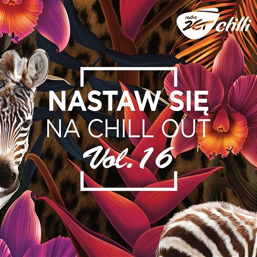 Nastaw Się Na Chill Out 16