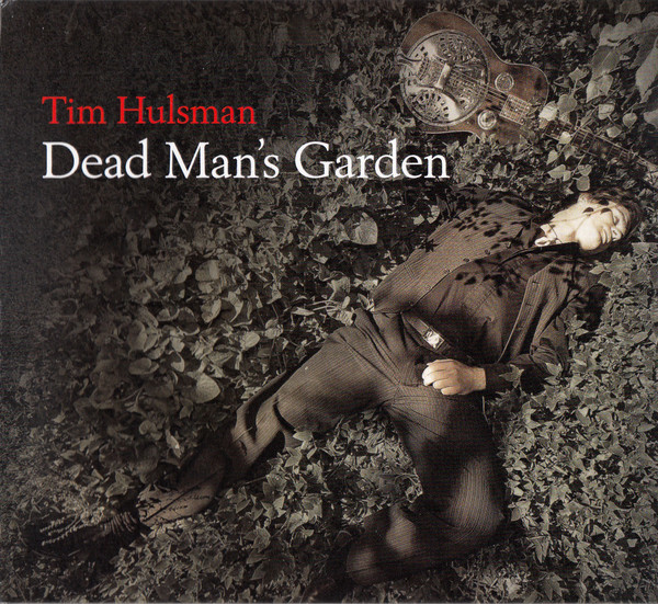 HULSMAN TIM – Dead Man’s Garden