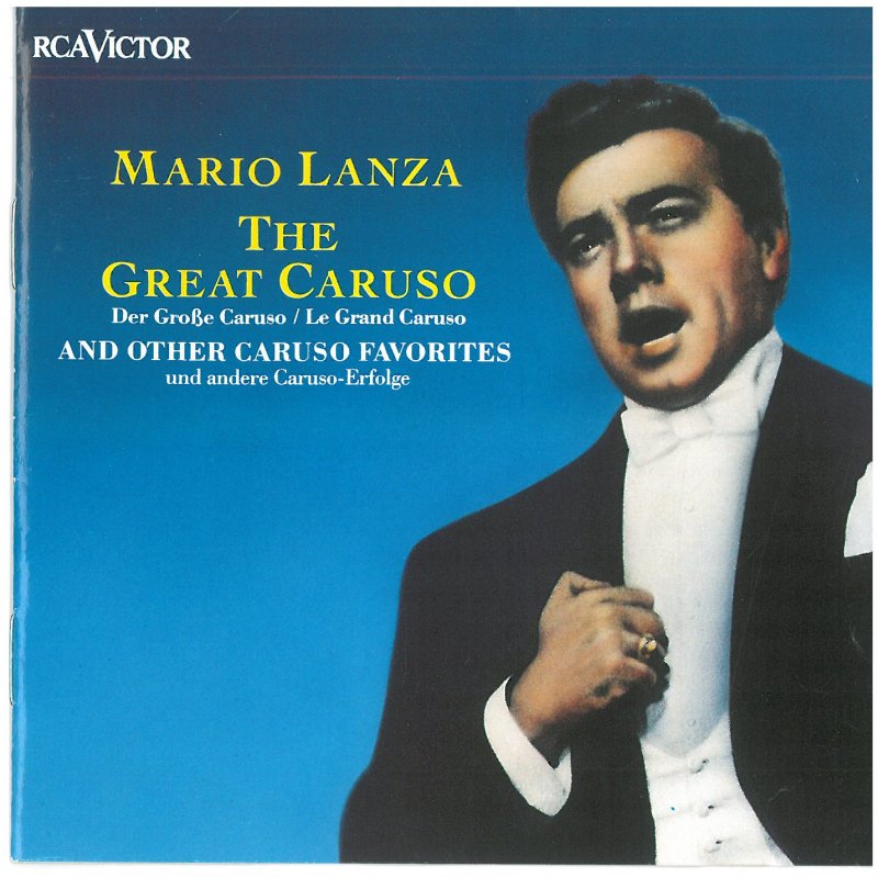 LANZA MARIO – The Great Caruso And Other Caruso Favorites