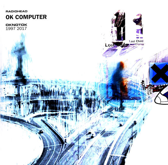 RADIOHEAD - OK Computer - Oknotok 1997-2017