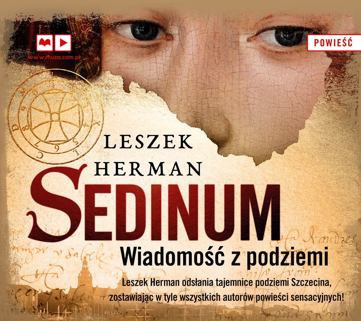 HERMAN LESZEK - SEDINUM 1. WIADOMOŚĆ Z PODZIEMI