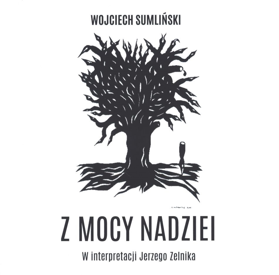 Sumliński Wojciech - Z Mocy Nadziei
