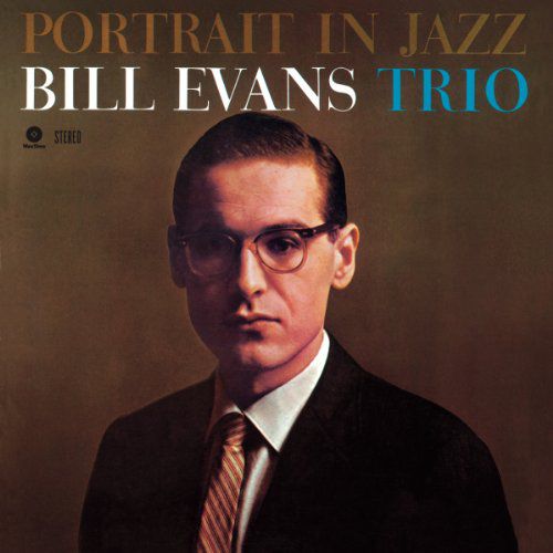 Evans Bill Trio – Portrait In Jazz