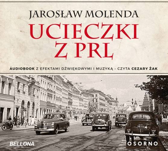 Molenda Jarosław – Ucieczki Z PRL