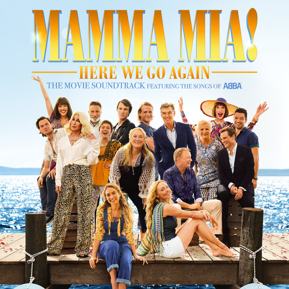 Mamma Mia. Here We Go Again