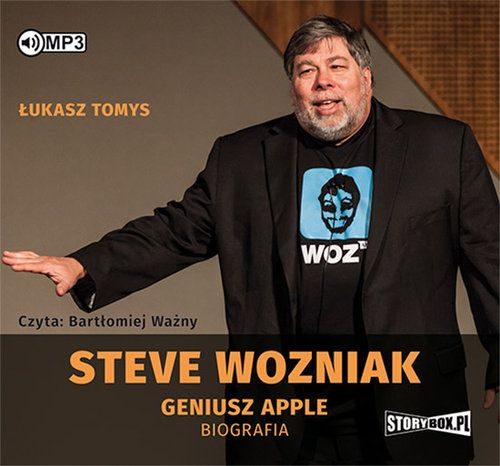 Tomys Łukasz - Steve Wozniak. Geniusz Apple