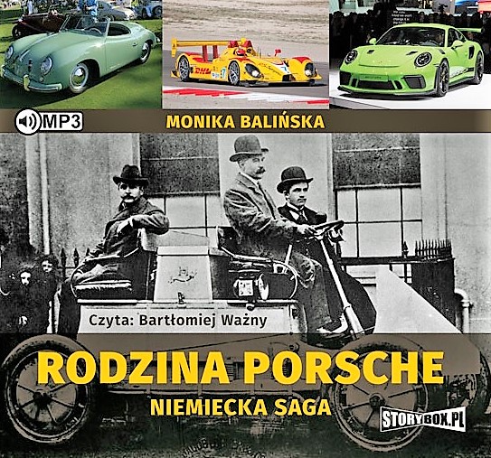 Balińska Monika - Rodzina Porsche. Niemiecka Saga