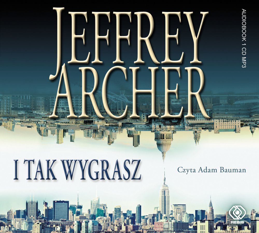 Archer Jeffrey - I Tak Wygrasz