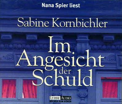 KORNBICHLER SABINE - IM ANGESICHT DER SCHULD