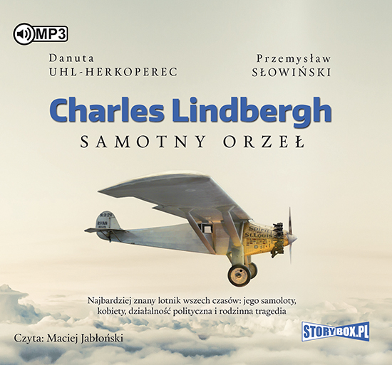 Uhl-Herkoperec Danuta - Lindbergh Charles. Samotny Orzeł