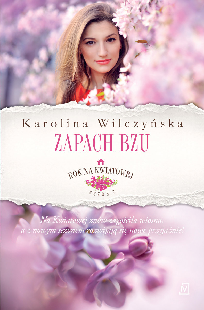 Wilczyńska Karolina – Zapach Bzu