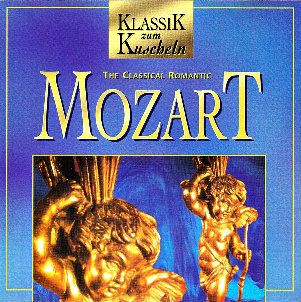 Mozart Wolfgang Amadeusz - Classical Romantic