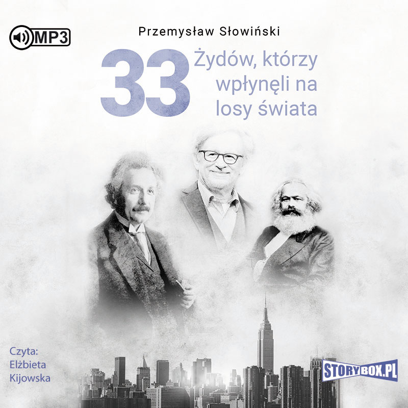 Słowiński Przemysław - 33 Żydów, Którzy Wpłynęli Na Losy świata