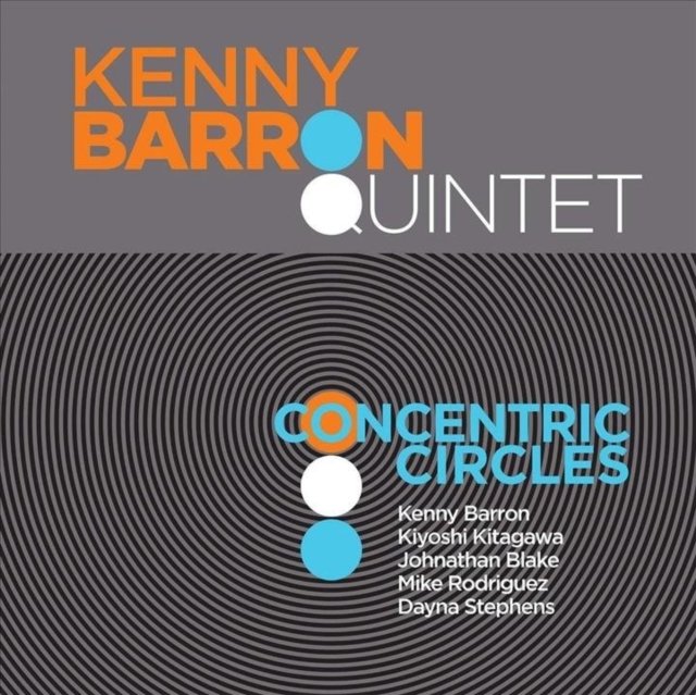 Barron Kenny Quintet – Concentric Circles
