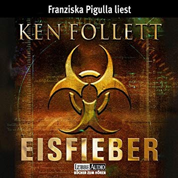 FOLLETT KEN - EISFIEBER