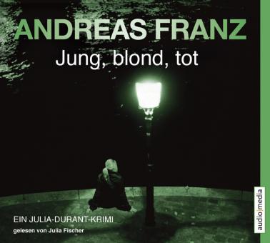 Franz Andreas – Jung, Blond, Tot
