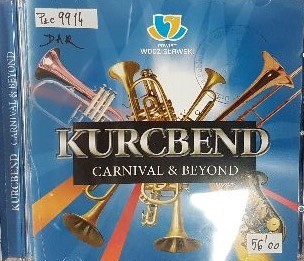 Kurcbend - Carnival And Beyond